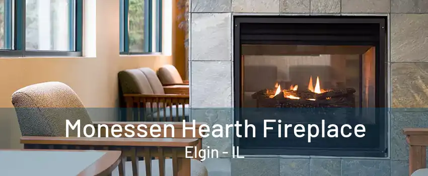 Monessen Hearth Fireplace Elgin - IL